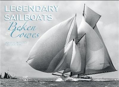 Legendary Sailboats - Beken De Cowes - cover