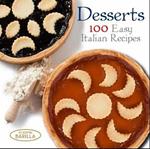 Desserts. 100 easy italian recipes