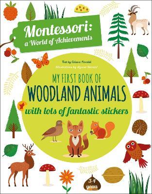 My First Book of Woodland Animals: Montessori Activity Book - Chiara Piroddi - cover