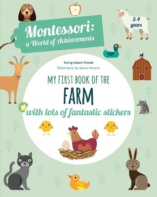 My First Book of the Farm: Montessori Activity Book - Chiara Piroddi - cover