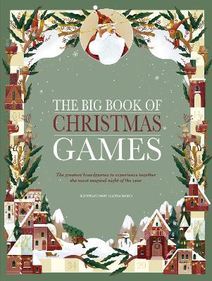 The Big Book of Christmas Games: The Greatest Boardgames to Experience Together on the Most Magical Night of the Year - cover