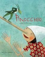 Pinocchio: Based on the Masterpiece by Carlo Collodi