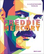 Freddie Mercury: A Legendary Voice