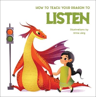 How to Teach your Dragon to Listen - cover