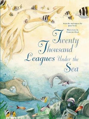 Twenty Thousand Leagues Under the Sea: From the Masterpiece by Jules Verne - cover