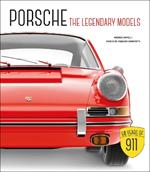 Porsche: The Legendary Models