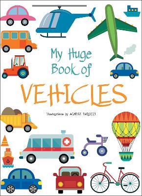 My Huge Book of Vehicles - cover