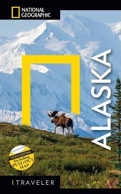 National Geographic Traveler: Alaska, 4th Edition - National Geographic - cover
