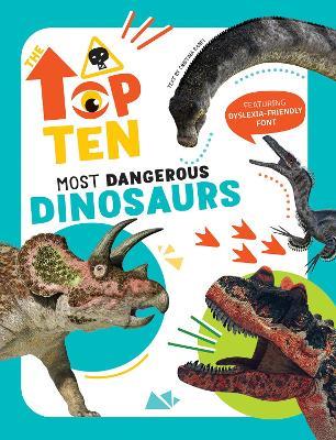 The Top Ten: Most Dangerous Dinosaurs - Christina Banfi - cover