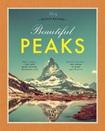 Beautiful Peaks: Famous peaks that hold great records, mountains with glorious history and places of great spirituality