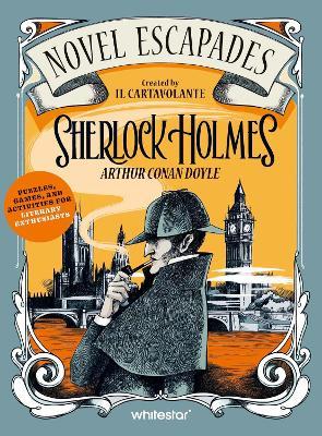 Sherlock Holmes: Puzzles, Games, and Activities for Avid Readers - Il Cartavolante - cover