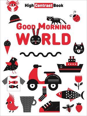 Hello, world. High contrast book - Agnese Baruzzi - copertina