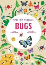 Bugs: Mad for Science