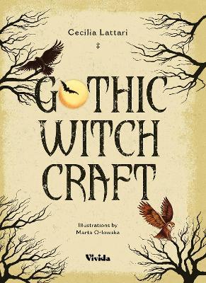 Gothic Witchcraft - Cecilia Lattari - cover
