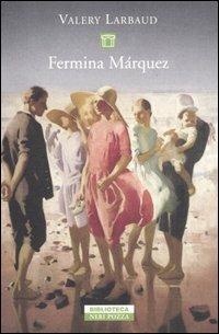 Fermina Márquez - Valéry Larbaud - copertina