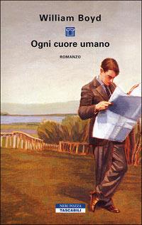 Ogni cuore umano - William Boyd - copertina
