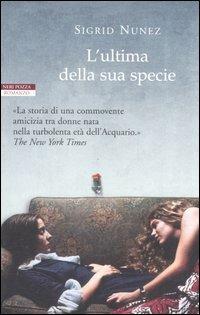 L' ultima della sua specie - Sigrid Nunez - copertina