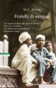 Fratelli di sangue - M. J. Akbar - copertina