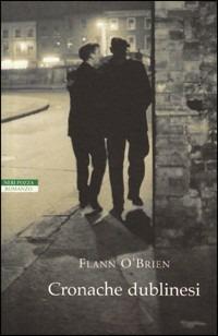 Cronache dublinesi - Flann J. O'Brien - copertina