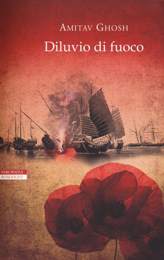 Diluvio di fuoco - Amitav Ghosh - copertina