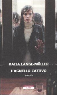 L' agnello cattivo - Katja Lange-Müller - copertina