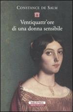 Ventiquattr'ore di una donna sensibile