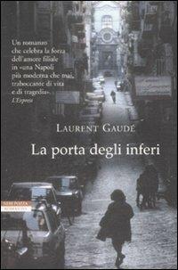 La porta degli inferi - Laurent Gaudé - copertina