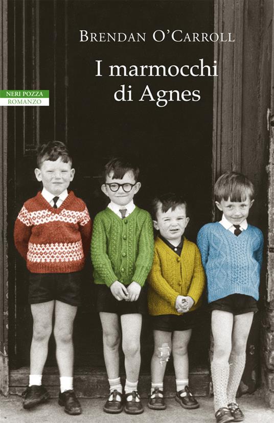 I marmocchi di Agnes - Brendan O'Carroll,Gaja Cenciarelli - ebook