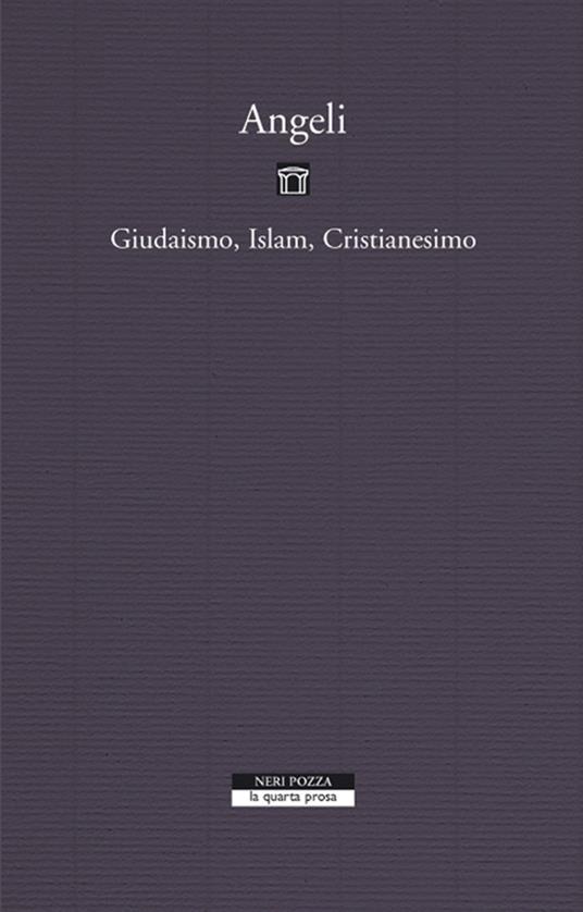 Angeli, ebraismo, cristianesimo, islam - Giorgio Agamben,Emanuele Coccia - ebook