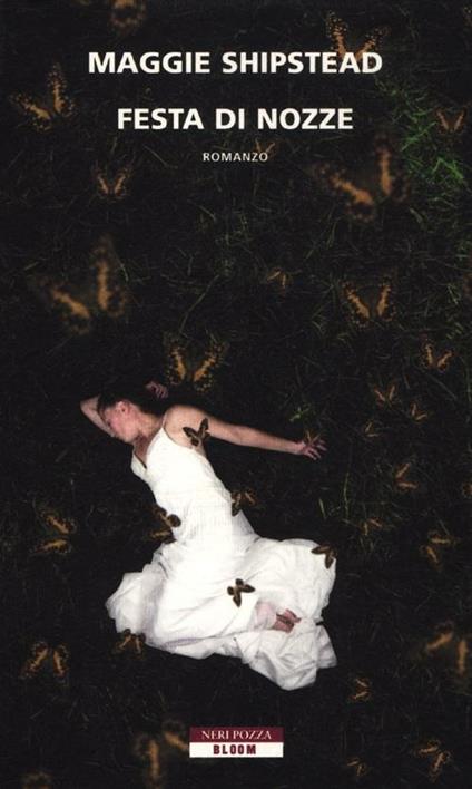 Festa di nozze - Maggie Shipstead - copertina