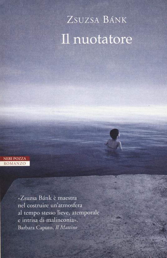 Il nuotatore - Zsuzsa Bánk - copertina