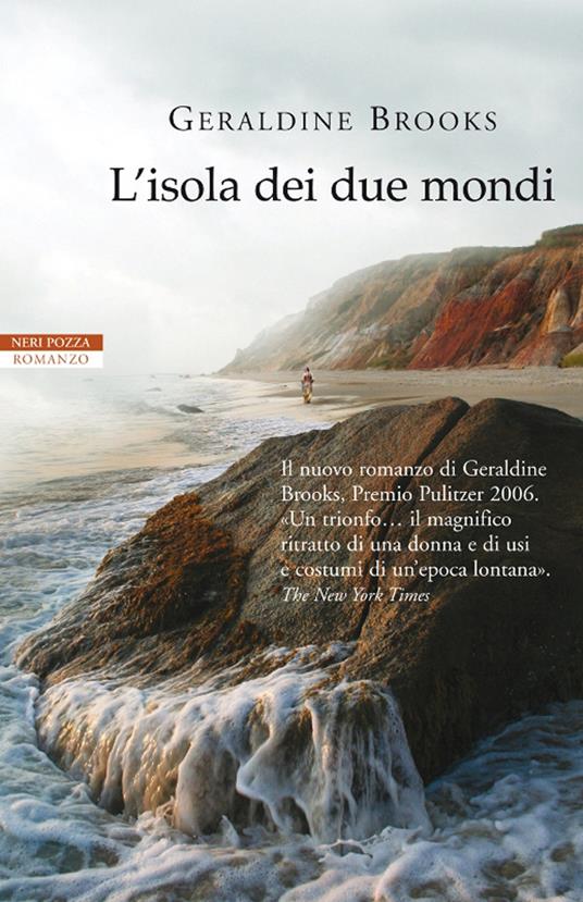 L' isola dei due mondi - Geraldine Brooks,Massimo Ortelio - ebook
