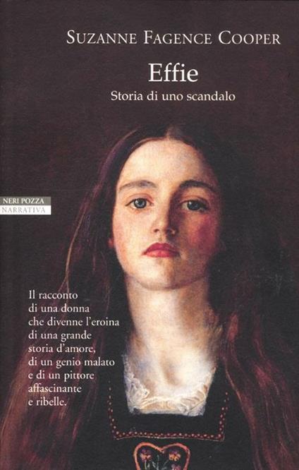 Effie. Storia di uno scandalo - Suzanne Fagence Cooper - copertina