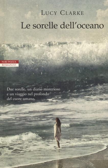 Le sorelle dell'oceano - Lucy Clarke - copertina