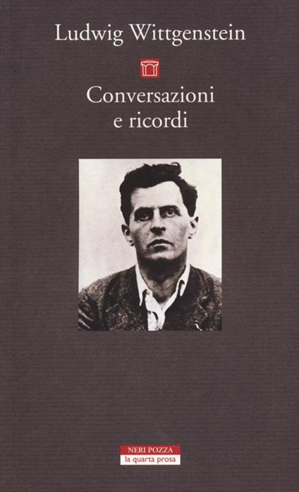 Conversazioni e ricordi - Ludwig Wittgenstein - copertina