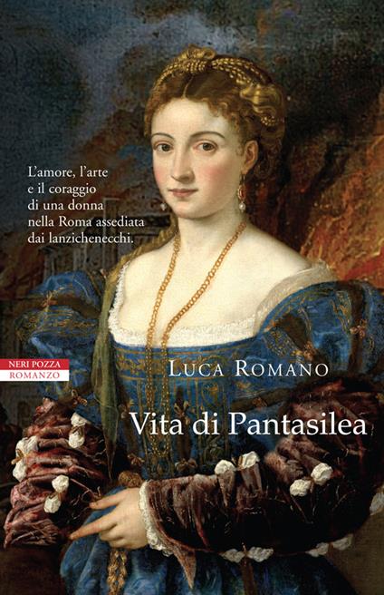 Vita di Pantasilea - Luca Romano - ebook