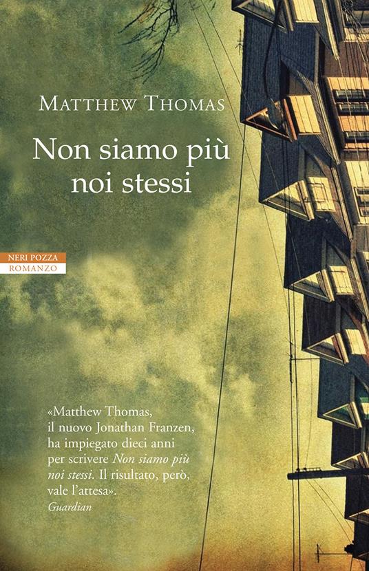 Non siamo più noi stessi - Matthew Thomas - copertina
