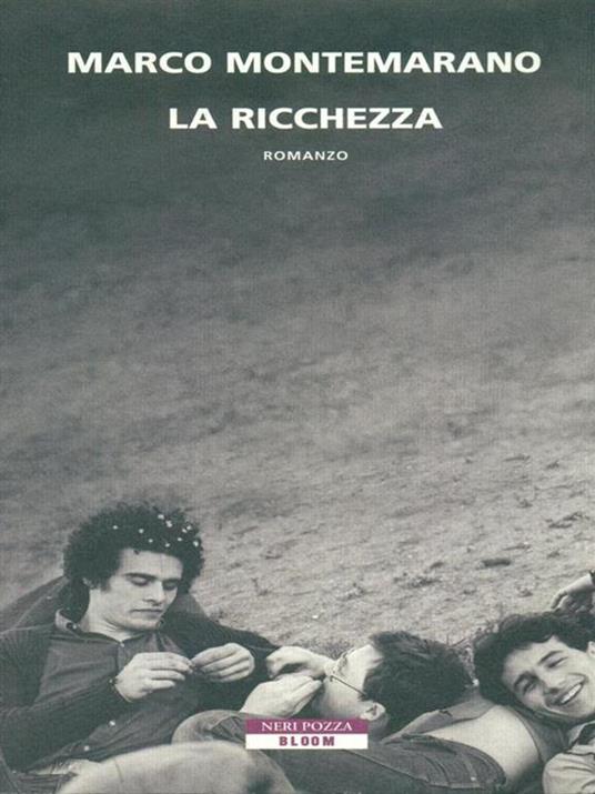 La ricchezza - Marco Montemarano - 3