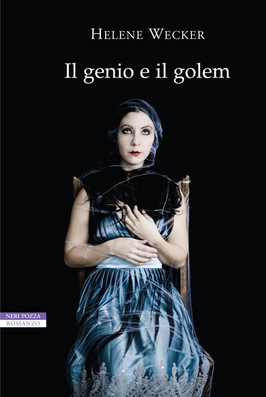 Il genio e il golem - Helene Wecker,Simona Fefè - ebook