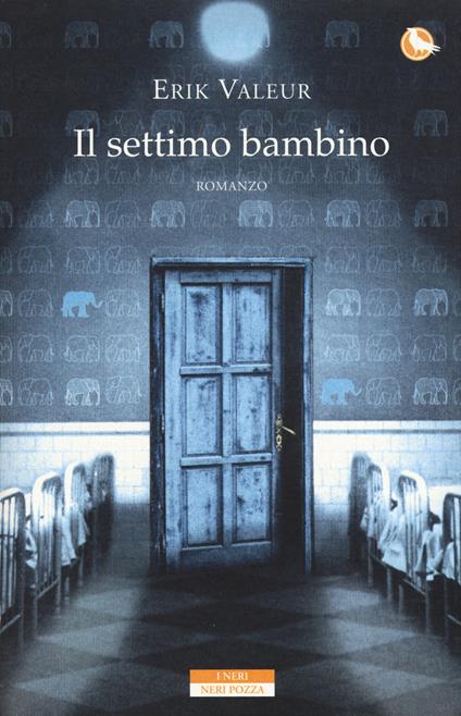 Il settimo bambino - Erik Valeur - copertina