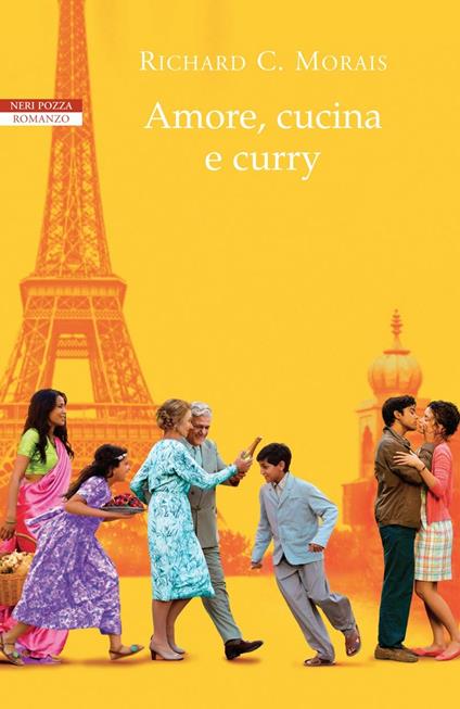 Amore, cucina e curry - Richard C. Morais,Francesca Novajra - ebook