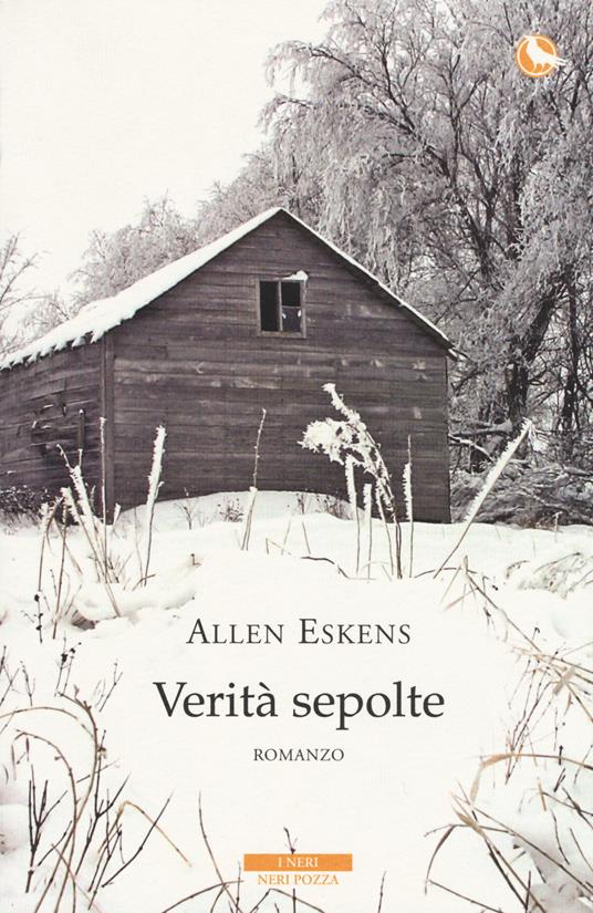 Verità sepolte - Allen Eskens - copertina