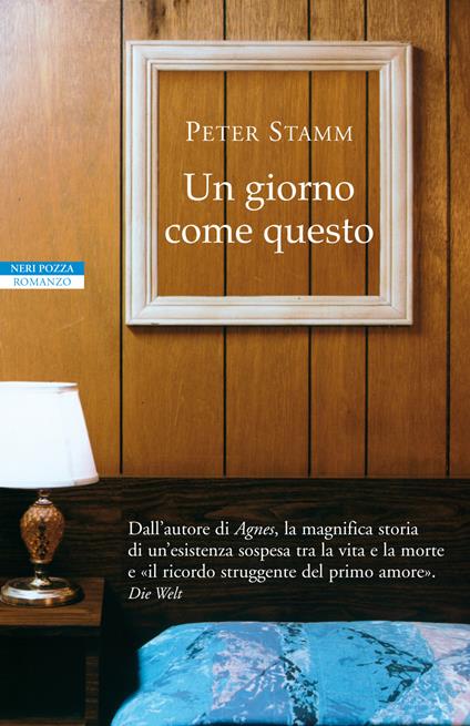 Un giorno come questo - Peter Stamm,Francesco Paolo Porzio - ebook