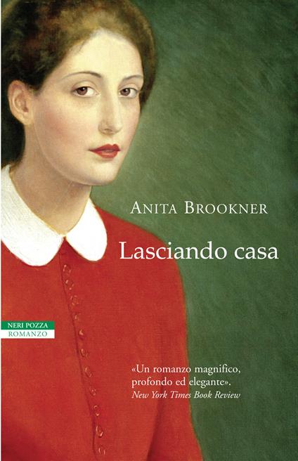 Lasciando casa - Anita Brookner,Ada Arduini - ebook