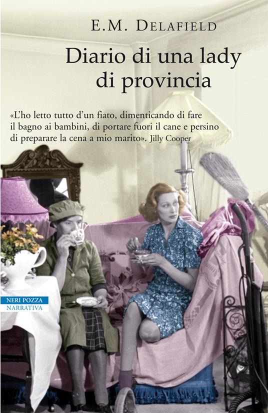 Diario di una lady di provincia - E. M. Delafield,Monica Pareschi - ebook