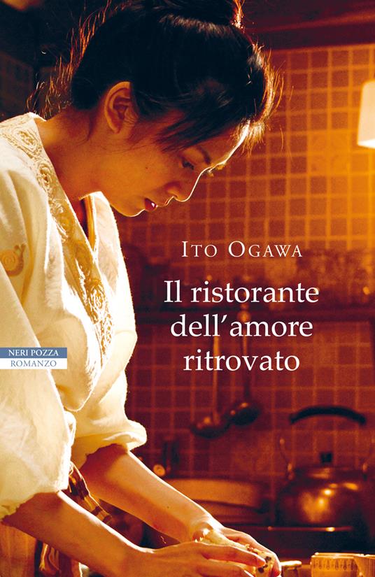 Il ristorante dell'amore ritrovato - Ito Ogawa,Gianluca Coci - ebook