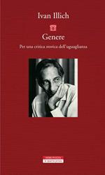 Genere. Per una critica storica dell'uguaglianza