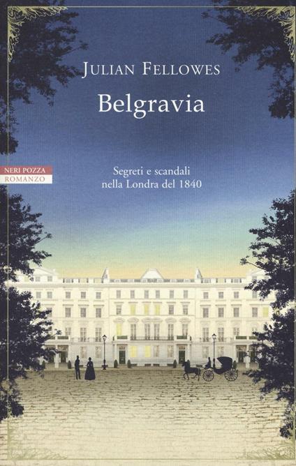Belgravia - Julian Fellowes - copertina