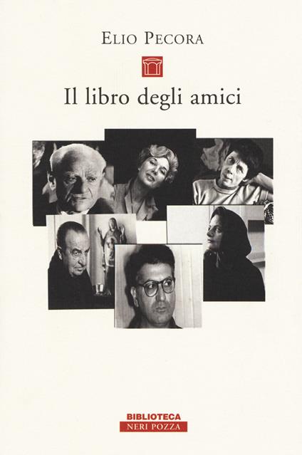 Il libro degli amici - Elio Pecora - copertina