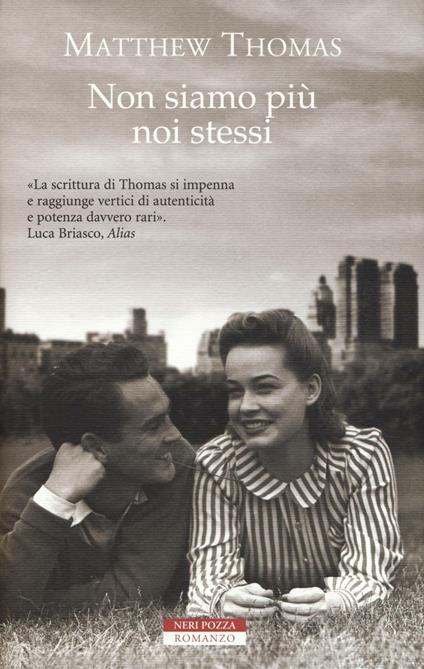 Non siamo più noi stessi - Matthew Thomas - copertina